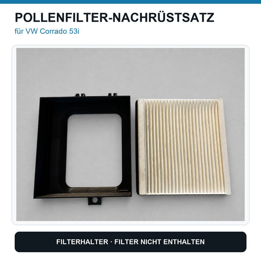 Pollenfilter Nachrüstsatz Innen für Allergiker VW Corrado MK1 Typ53i VR6 etc.